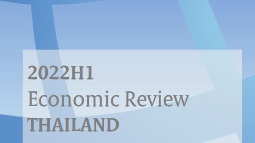 Economic review Thailand 2022H1