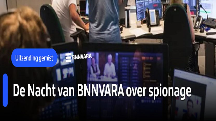 Podcast | De Nacht van BNNVARA over spionage