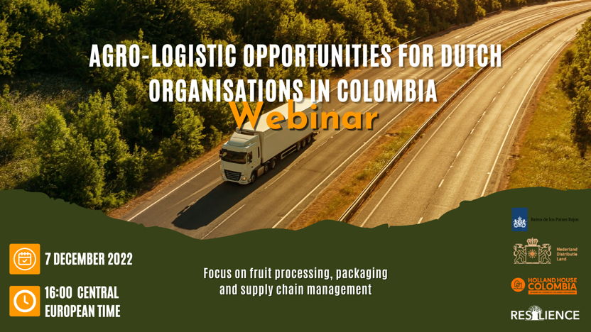 Webinar: Agro-Logistic Opportunities for Dutch Organisations in Colombia