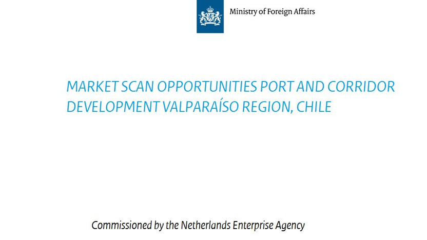 Market scan opportunties port and corridor development Valparaïso region, Chile